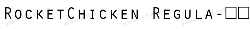 RocketChicken Regula字体转换 RocketChicken Regula字体转换